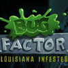 The Bug Factor