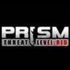 PRISM: Threat Level Red